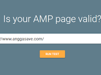 Cara Cek Validasi Template AMP Blogger Dengan Google AMP Tester