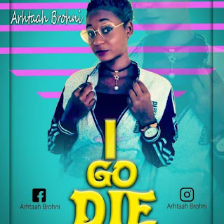 Arhtaah Broni-I GO DIE