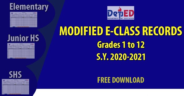 DepEd Electronic Class Record Template (Modified) Grade 1 to Grade 12 S.Y. 2020-2021