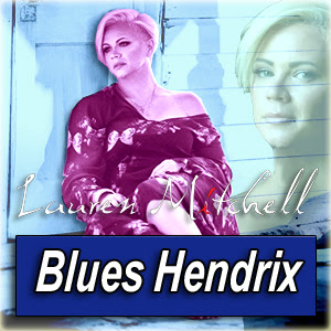 LAUREN MITCHELL · by Blues 

Hendrix