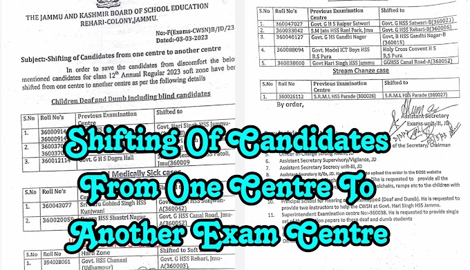 JKBOSE: Shifting Of Candidates From One Centre To Another Centre For Class 12th Annual Regular 2023 - Check Pdf Here 