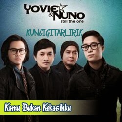 kunci gitar kamu bukan kekasihku yovie and nuno