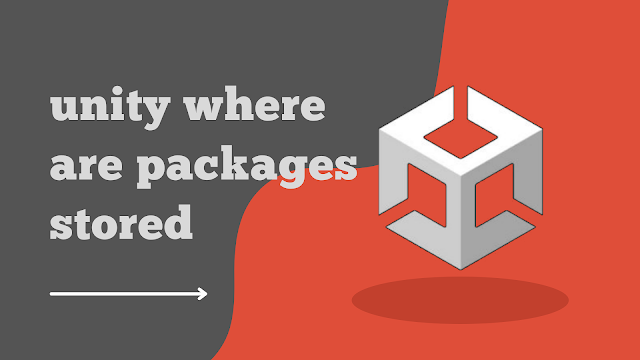 unity where are packages stored