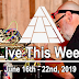 Live This Week: June 16th - 22nd, 2019