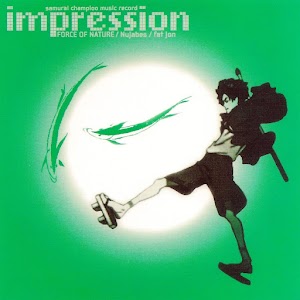 Force Of Nature, Nujabes & Fat Jon – Samurai Champloo Music Record - Impression