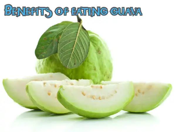 Benefits of eating guava | Advantages & disadvantages of guava