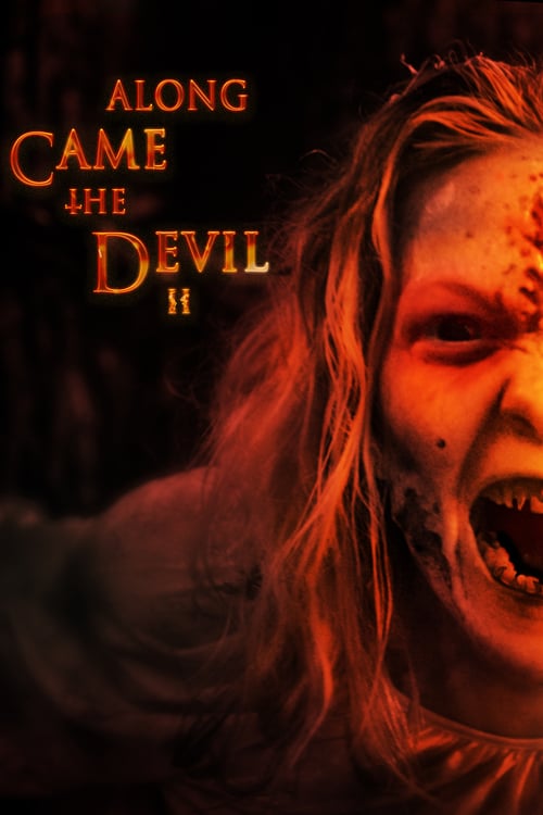 Regarder Along Came the Devil 2 2019 Film Complet En Francais