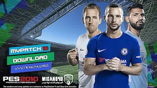 احدث باتشات PES 2010 باتش MyPatch 2018 باخر الانتقالات واقوى الاضافات