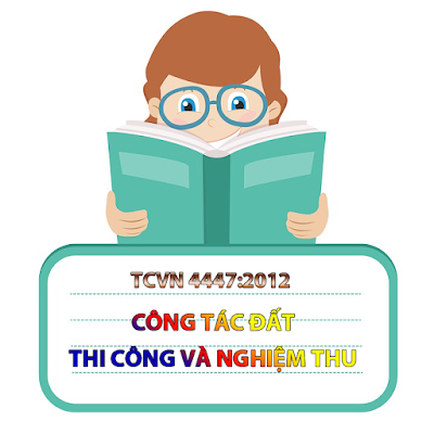 TCVN 4447:2012  Công tác đất - Thi công và nghiệm thu