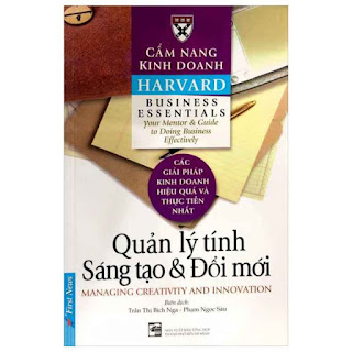Cẩm Nang Kinh Doanh - Quản Lý Tính Sáng Tạo Và Đổi Mới (Tái Bản) ebook PDF-EPUB-AWZ3-PRC-MOBI