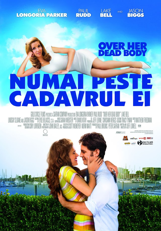 Numai peste cadavrul ei (Film comedie romantică 2008) Over Her Dead Body Trailer și detalii