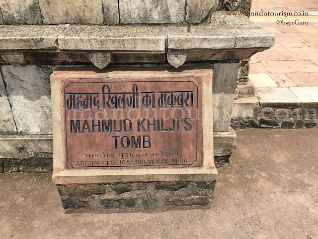 Information about mahmud khilji's Tomb Mandu