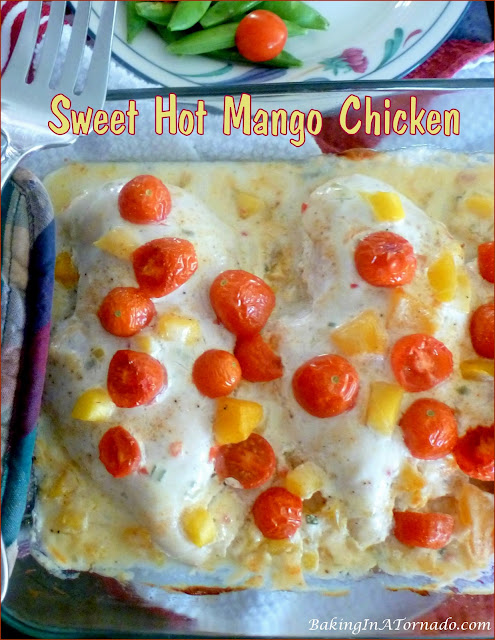 Sweet Hot Mango Chicken | recipe developed by www.BakingInATornado.com | #recipe #dinner