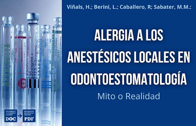 PDF: Alergia a los Anestésicos Locales en Odontoestomatología. Un mito o una realidad 