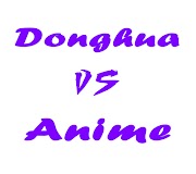 Pilih mana Donghua atau Anime?