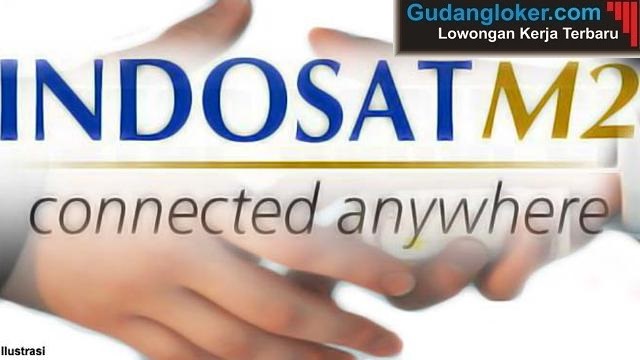 Lowongan Kerja Pt Indosat Mega Media Indosat M2 Tahun 2020