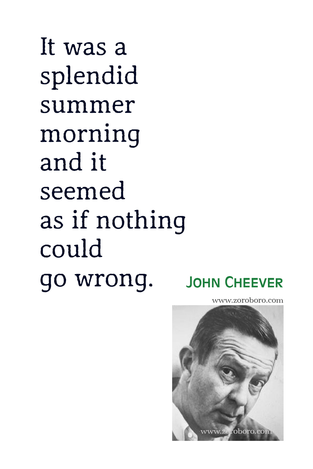 John Cheever Quotes, John Cheever The Stories of John Cheever, John Cheever The Swimmer, John Cheever Short Stories, John Cheever.