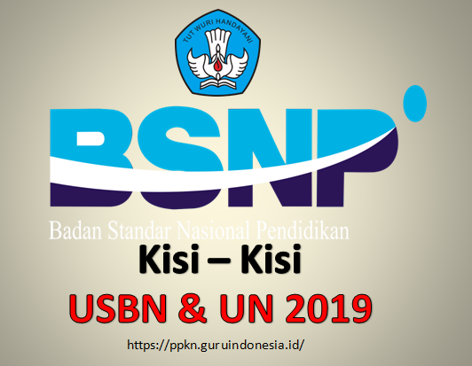 Kisi - Kisi Usbn Dan Un Tahun 2019