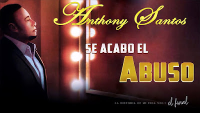  Antony Santos- Se Acabo el Abuso- 2019