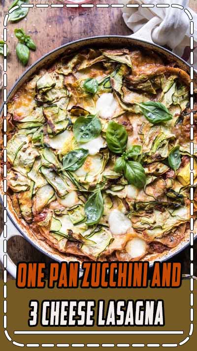 One Pan Zucchini and 3 Cheese Lasagna | halfbakedharvest.com #healthy #summerrecipes #onepan #pasta