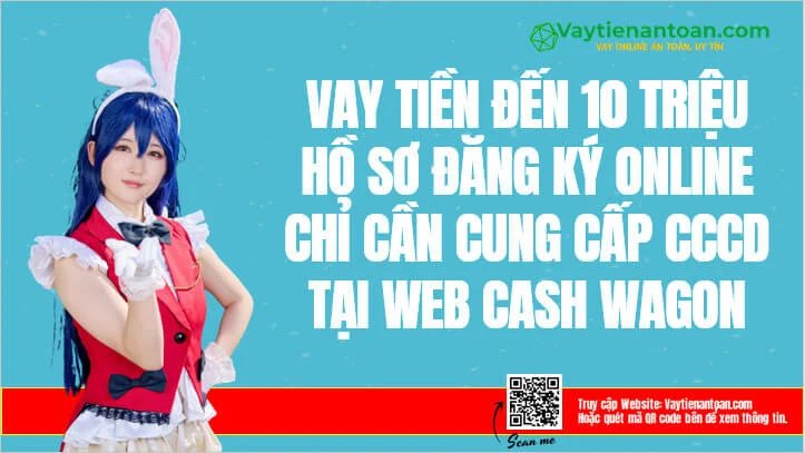 Cashwagon Vay nhanh tiền Online 0% Lãi suất Nhận liền