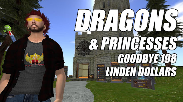 Dragons & Princesses Game Ended??? Goodbye 198 Linden Dollars