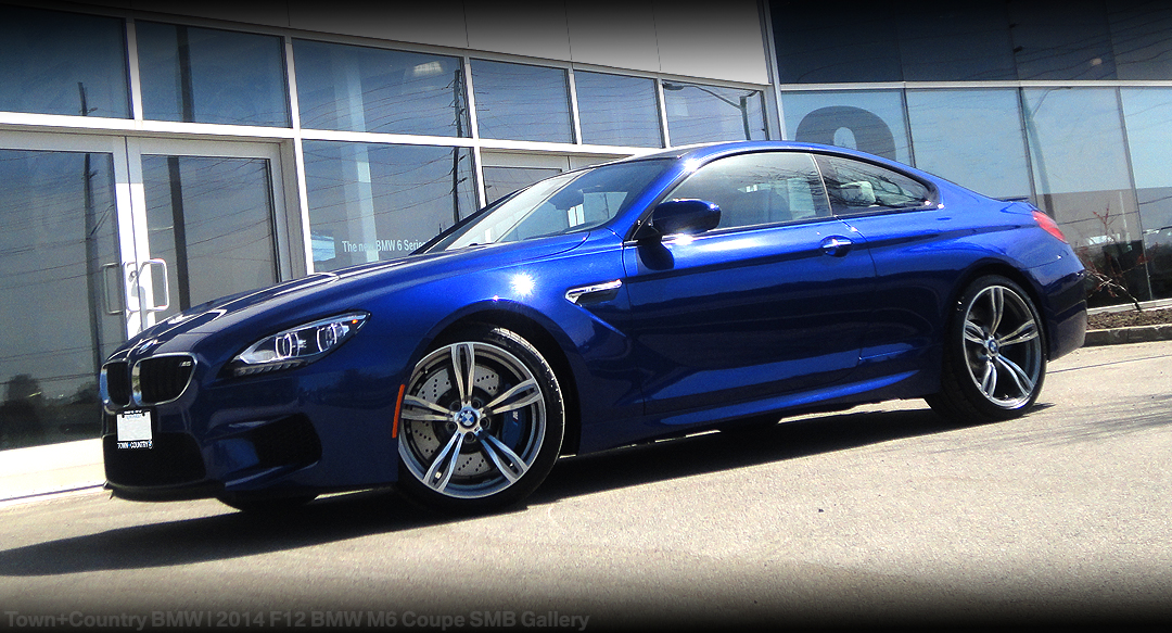 ... +Country BMW | MINI Markham Blog: San Marino Blue 2014 BMW M6 Coupe