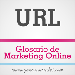 URL | Glosario de marketing Online