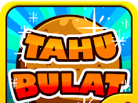 Tahu Bulat Last Version ( Game Indonesia )