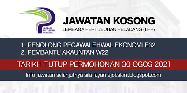 Jawatan Kosong Lembaga Pertubuhan Peladang (LPP) Ogos 2021