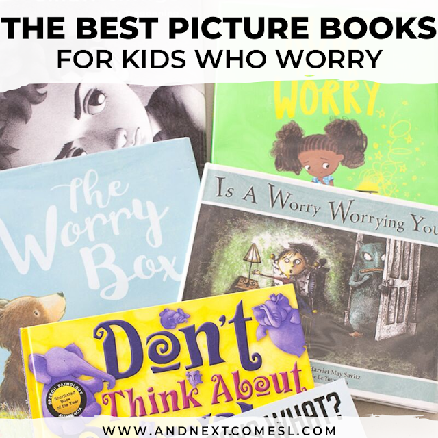 Children's books on anxiety and worrying