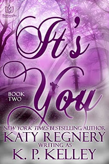 It's You 2 by Katy Regnery