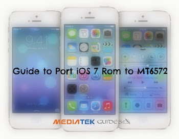 Porting IOS v7.0 Rom to All Mediatek MT6572 Dual Core Devices