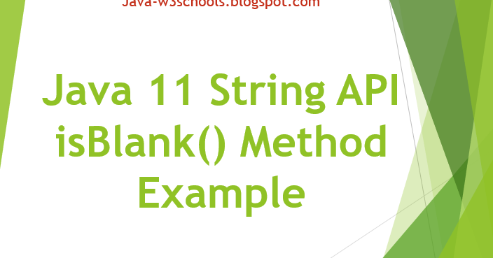 Java 11 String API isBlank() Method Example JavaProgramTo.com