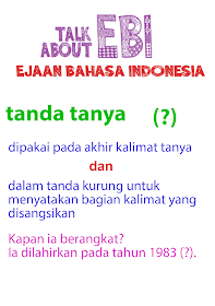 pemakaian tanda tanya ejaan bahasa Indonesia