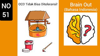 Kunci Jawaban Brain Out Level 51: OCD Tidak Bisa Ditoleransi!