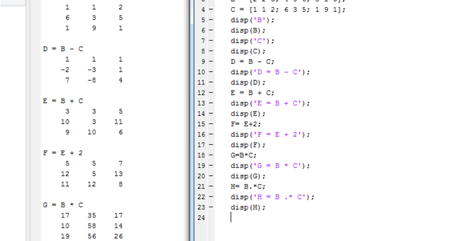 1*2 and multiplication 2*2 matrix for matrix a addition program MATLAB subtraction Write 1*2 and multiplication 2*2 matrix for matrix a addition program MATLAB subtraction Write