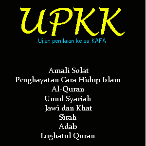 Suatu Ketika Dalam Hidupku: Peperiksaan UPKK(Ujian 