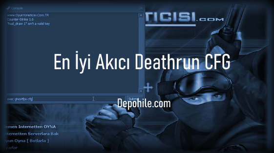 Counter Strike 1.6 Ghostfps En İyi Akıcı Deathrun CFG İndir