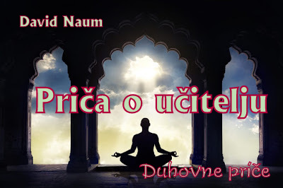 Pisac David Naum, Priča o učitelju