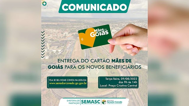 Programa Mães de Goiás disponibiliza lista de contemplados para famílias de Senador Canedo