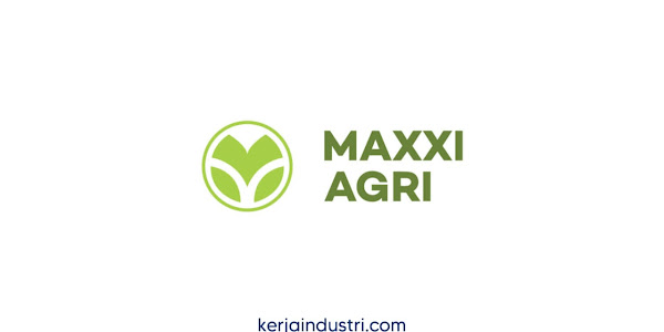 Lowongan Tenaga Harian PT Maxxi Agri Indonesia - Jombang