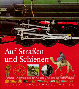 Auf Straßen und Schienen