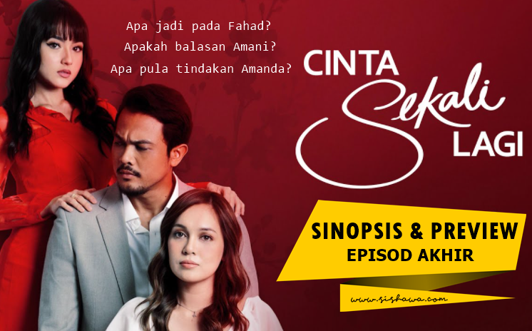 Drama Cinta Sekali Lagi Episode 28 Akhir