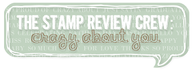http://stampreviewcrew.blogspot.com/2015/08/stamp-review-crew-crazy-about-you.html