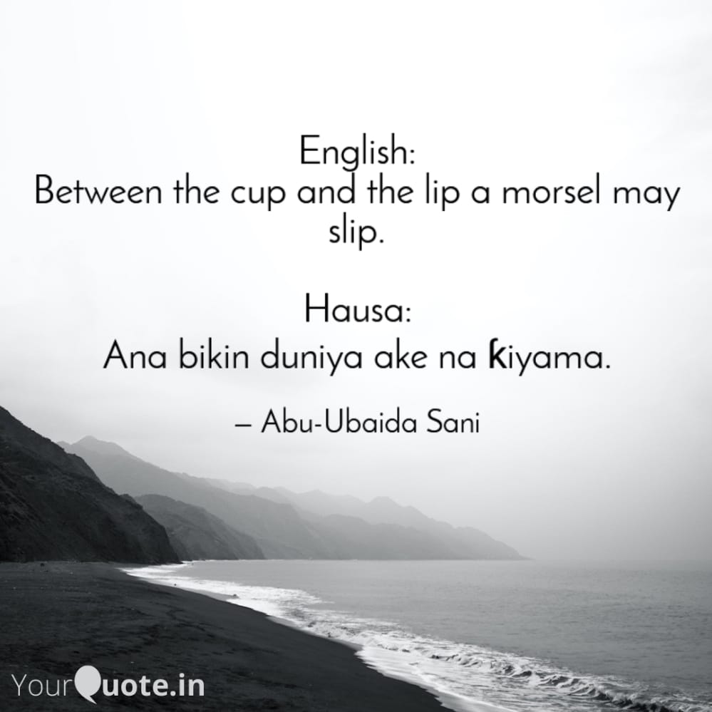 English Proverbs and their Hausa Equivalents