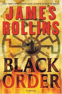 Black Order - Sigma Force 3 By James Rollins 