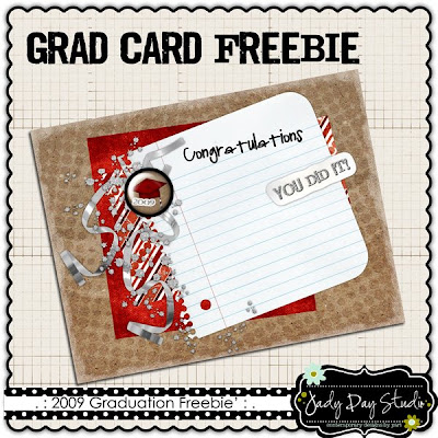 http://jadydaystudio.blogspot.com/2009/06/grad-card-freebie-1.html