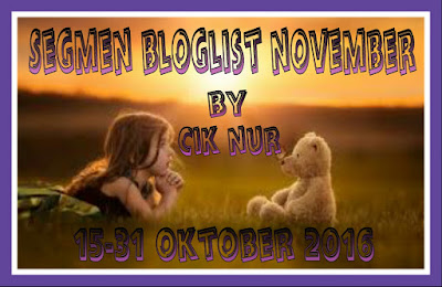 "SEGMEN:BLOGLIST NOVEMBER by CIK NUR"