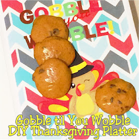 Make your Thanksgiving dessert table beautiful and fun with this DIY Thanksgiving platter. It's so easy, especially with this fun Gobble til you Wobble Thanksgiving printable.  Grab it and make one now. #thanksgivingdesserttable #thanksgivingdessert #thanksgivingdiy #partydiy